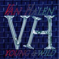 Van Halen : Young & Wild
